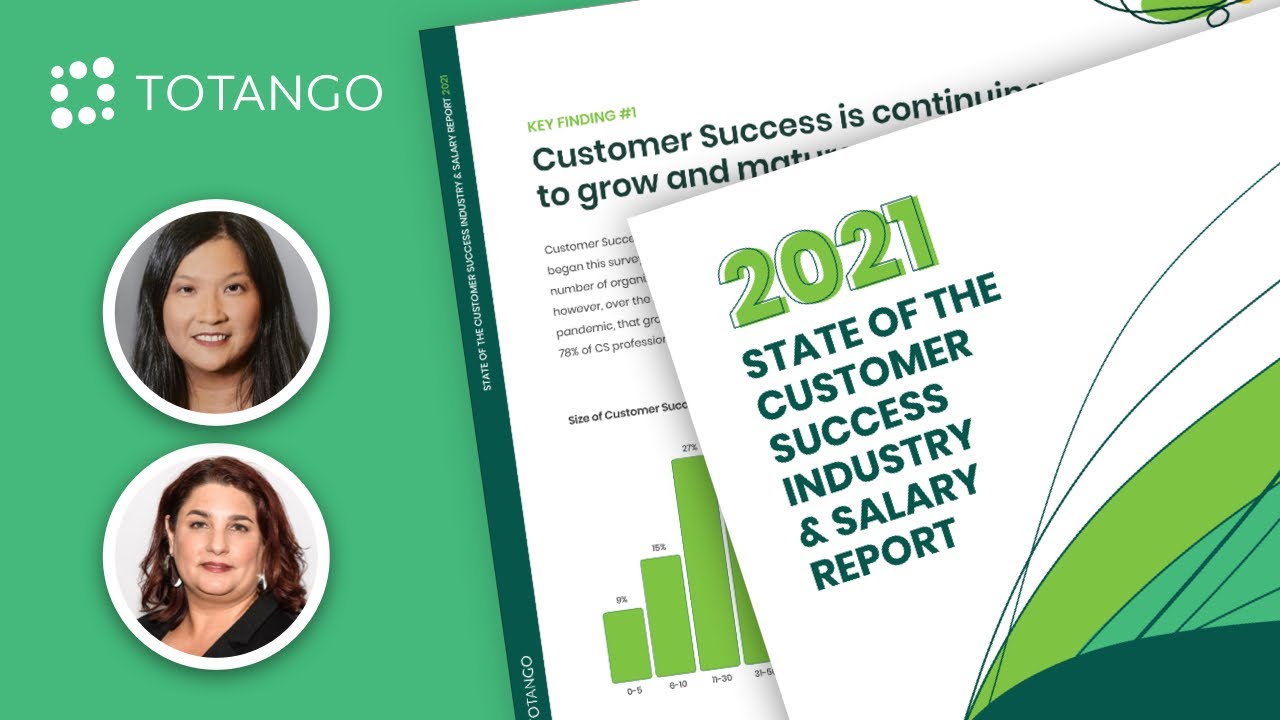2021 State of the Customer Success Industry and Salary Report Webinar