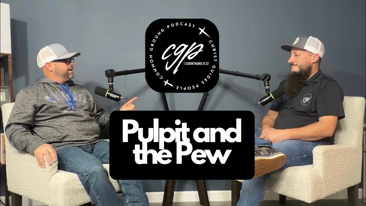 Pulpit and the Pew