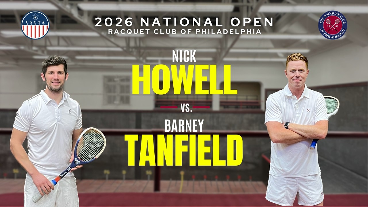 2026 National Open - Howell vs. Tanfield