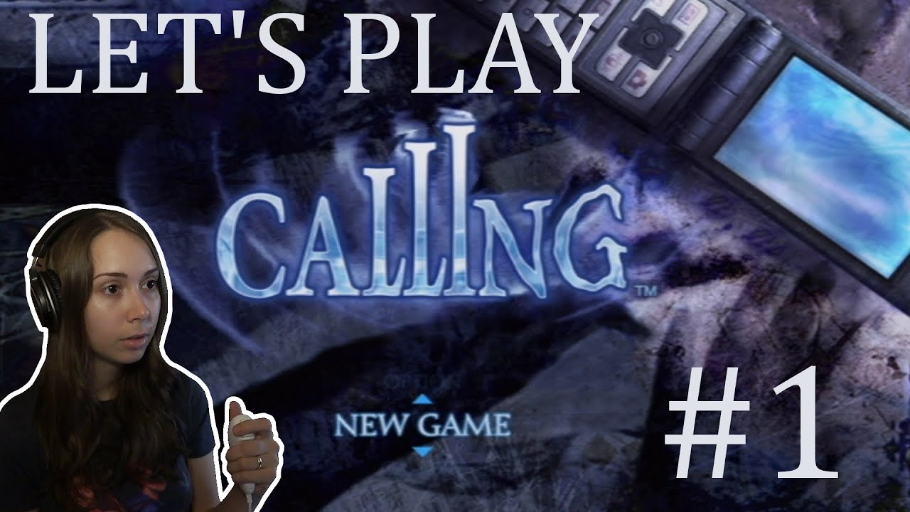 [ Calling ] Japanese survival horror (Let's Play) - Part 1