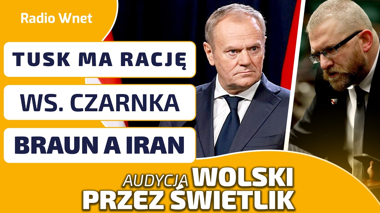 WOLSKI PRZEZ ŚWIETLIK: Tusk ma rację! Będzie walczył z 3 konfederacjami | BRAUN A IRAN. O co chodzi?