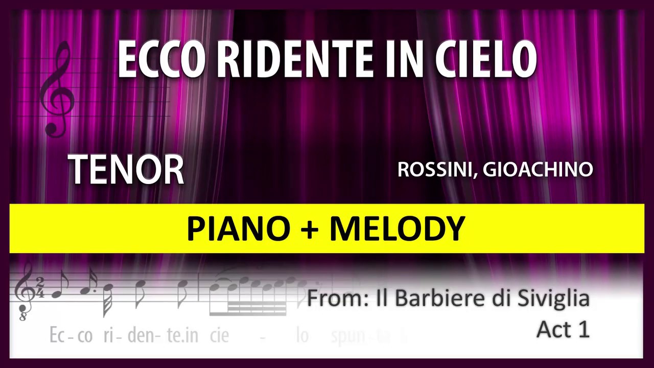Ecco ridente in cielo / Rossini: Instrumental / Tenor