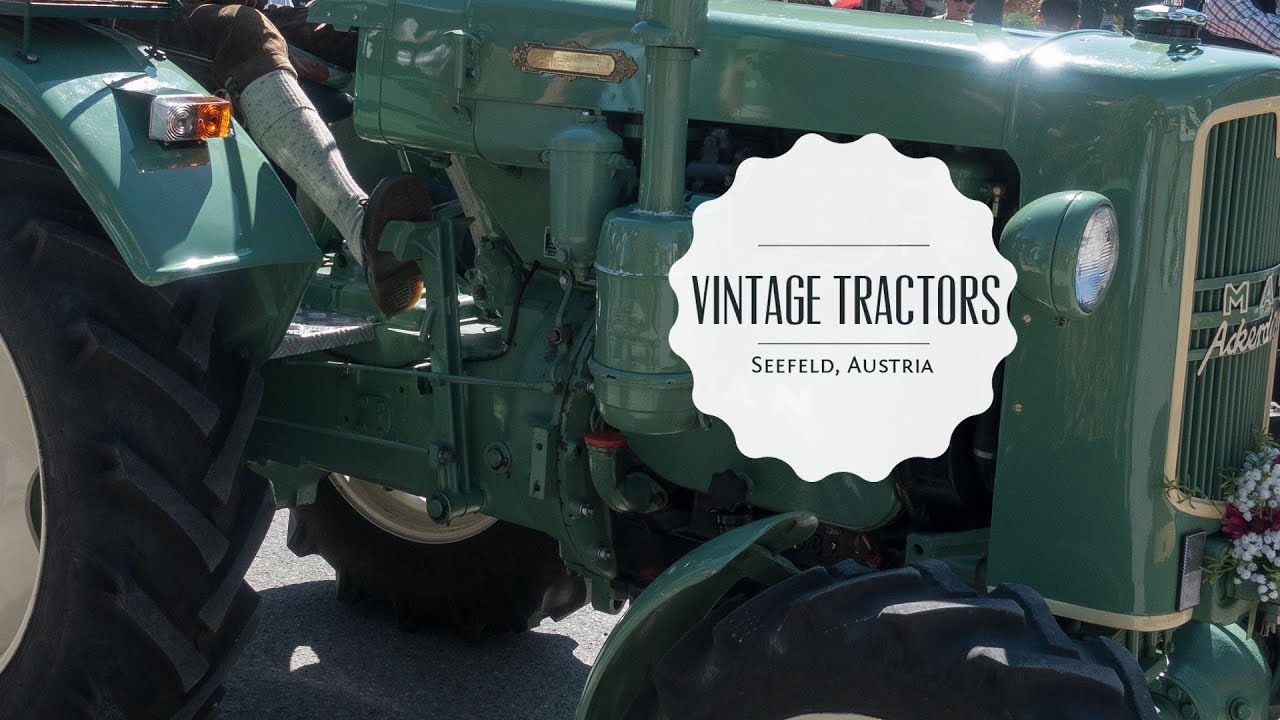 Historische Traktoren - Seefeld - Oldtimer Traktoren