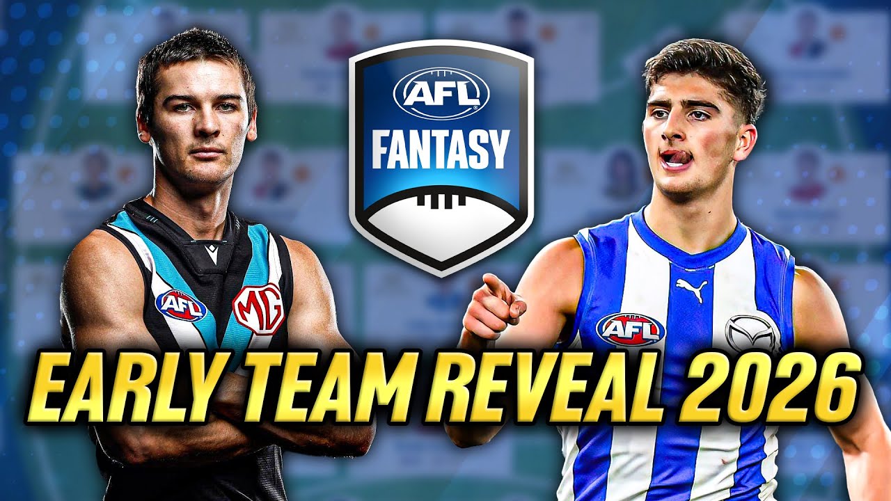 AFL Fantasy | Early TEAM REVEAL 2026