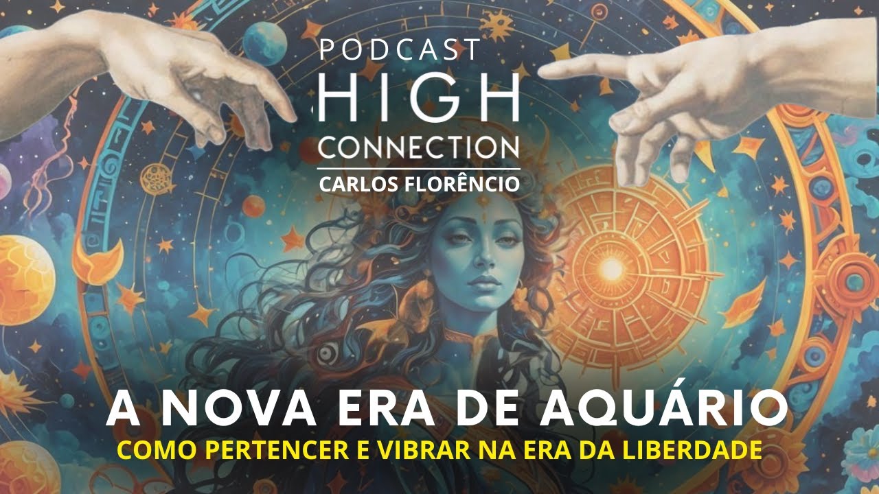 #EPISÓDIO51 - A NOVA ERA DE AQUÁRIO - A EVOLUÇÃO POR MEIO DA LIBERDADE DE ESCOLHA