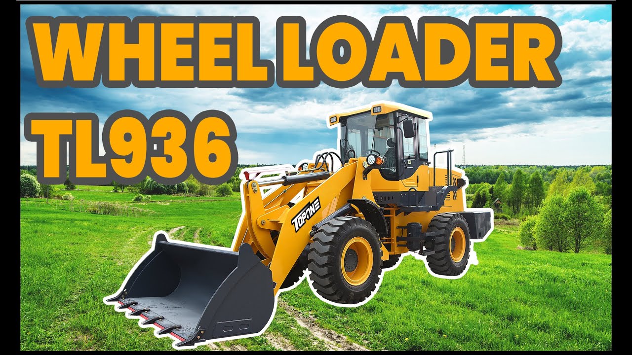 Demo Video of TL936 3 Ton Heavy Wheel Loader for Construction