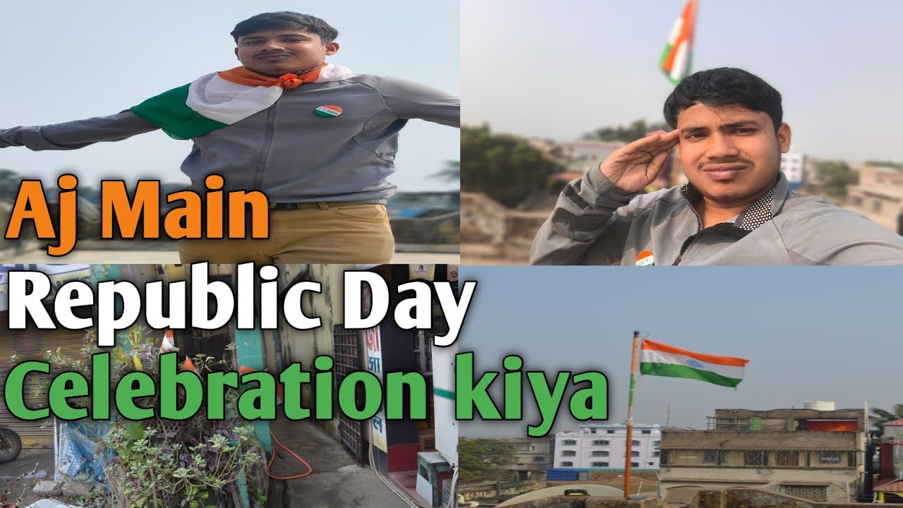 Aj Tow Republic Day Celebration Kiya#blogger #daliymemes #minivlog #trending #edit #highlights 