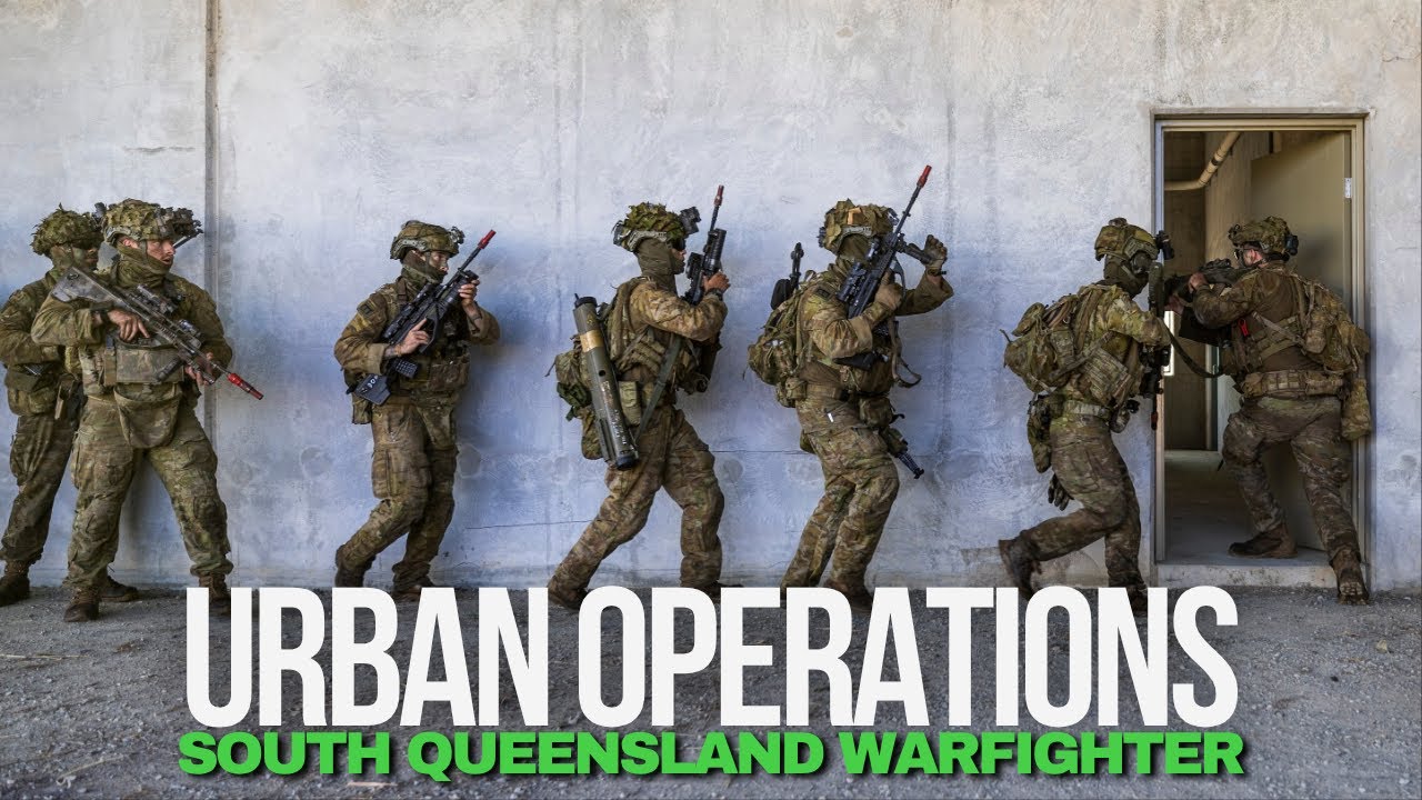 ADF | Urban operations central to South Queensland Warfighter