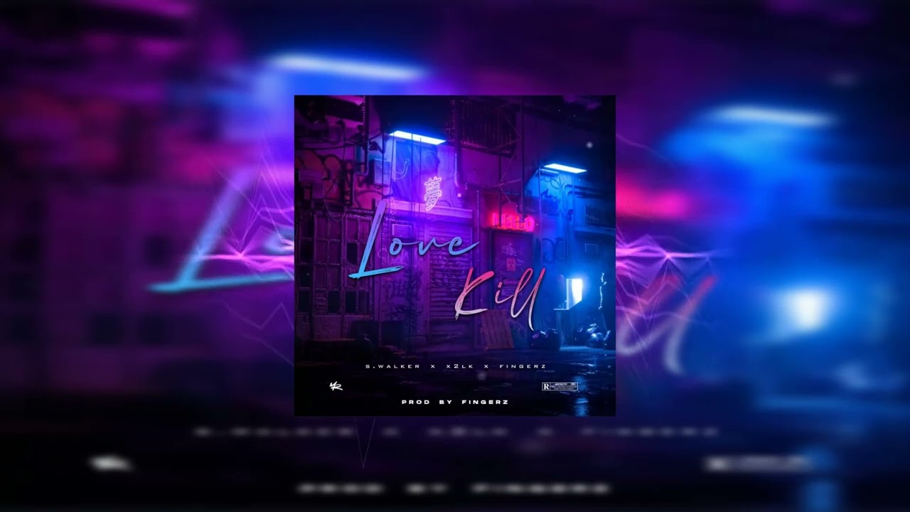 Prince Walker - Love Kill (Official Audio) Feat. X2lk | Fingerz MWK