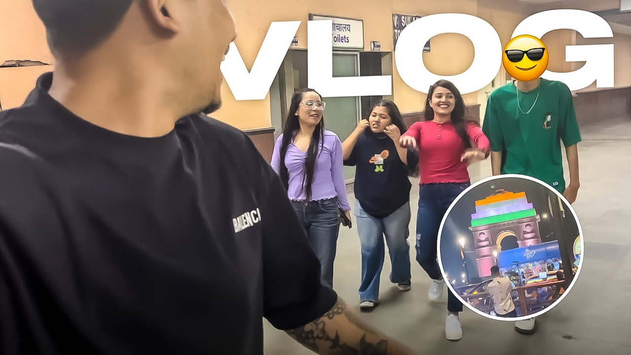Vlog 4🔥|| IndiaGate vlog🇮🇳|| Cousin ke sath PRANK 👫|| Late night Vlogging|| #PawarAndBoraRovers