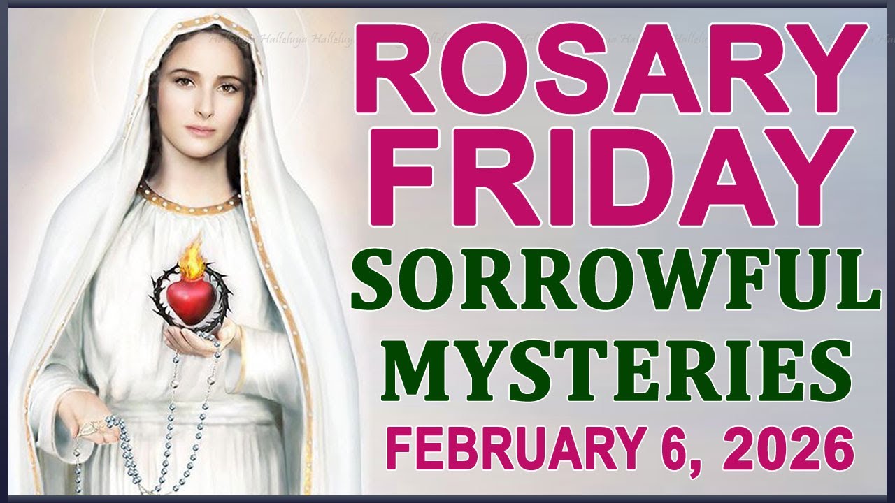 The Rosary Today I Friday I February 6 2026 I The Holy Rosary I Sorrowful Mysteries