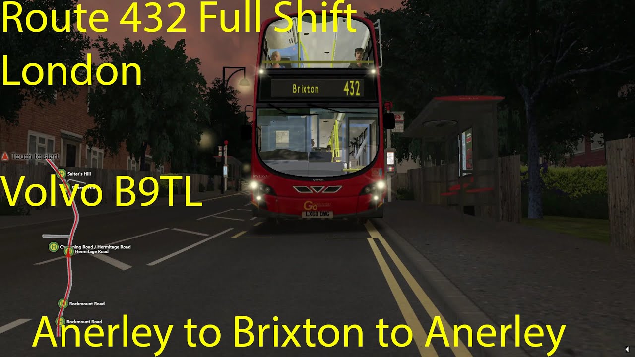 OMSI 2 - London Route 432 Full Shift SW21, Anerley Station to Brixton to Anerley (Volvo B9TL)