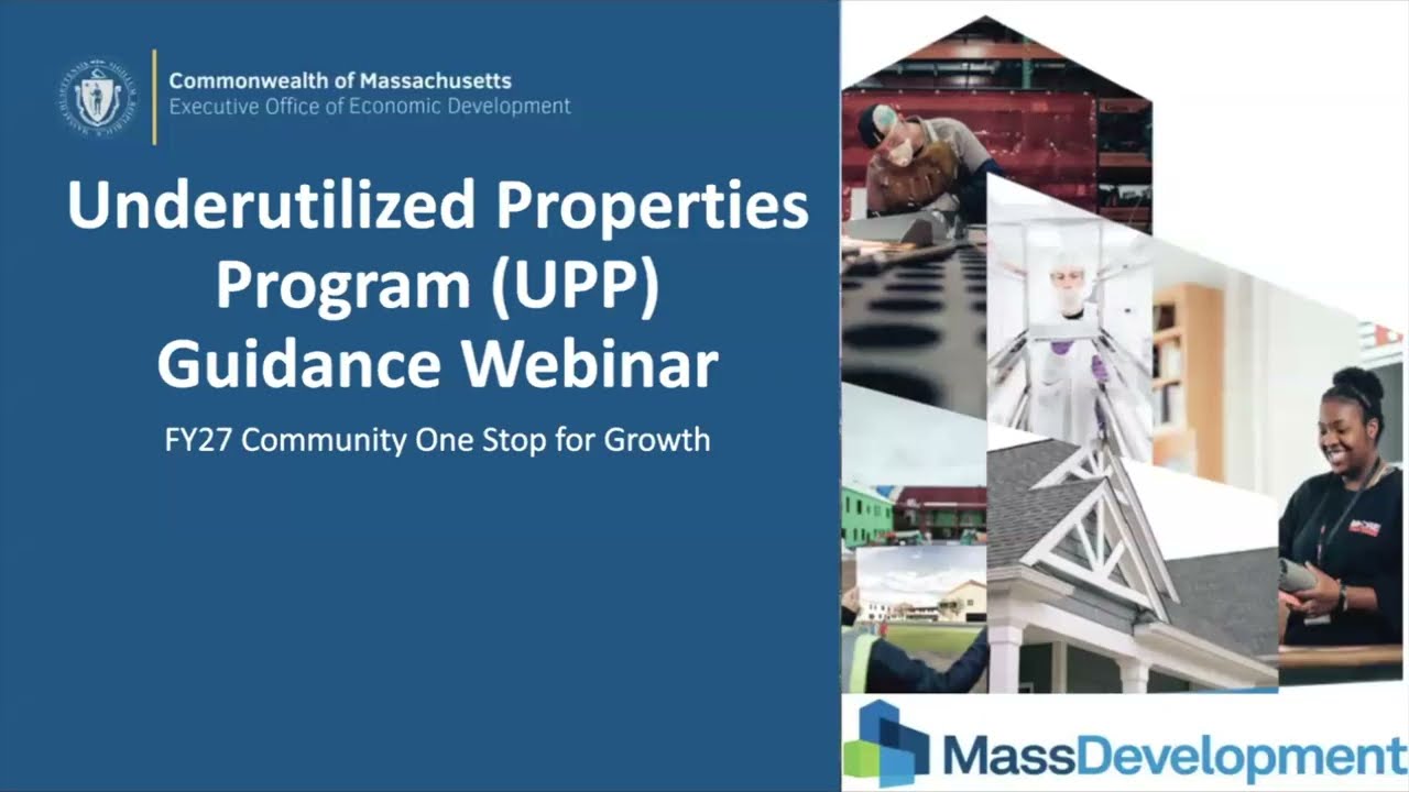 Community One Stop Program Webinar: Underutilized Properties Program