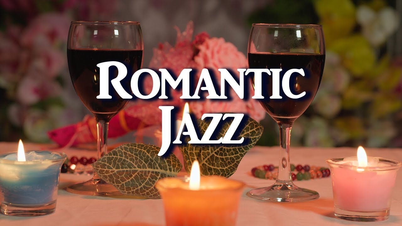 Romantic Music for Date Nights | Candlelight Dinner, Anniversary & Sweet Moments