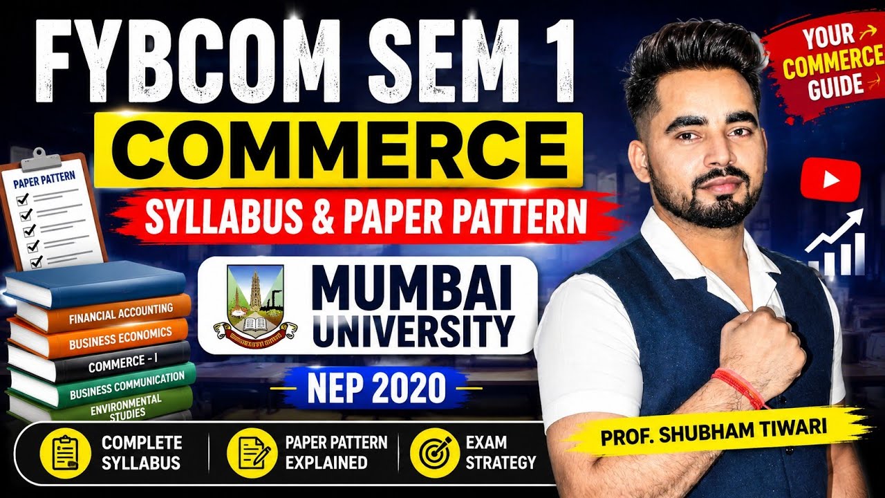 FYBCOM SEM 1 NEP 2020 Commerce Syllabus & Paper Pattern | Mumbai University 2026 | Complete Guide