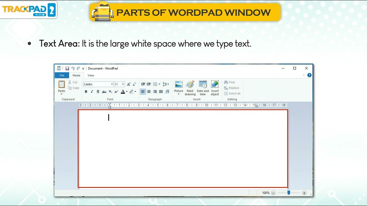 Parts of Wordpad Window | 𝐂𝐡 05 | Trackpad Pro V 5.0 |𝐂𝐥𝐚𝐬𝐬 02