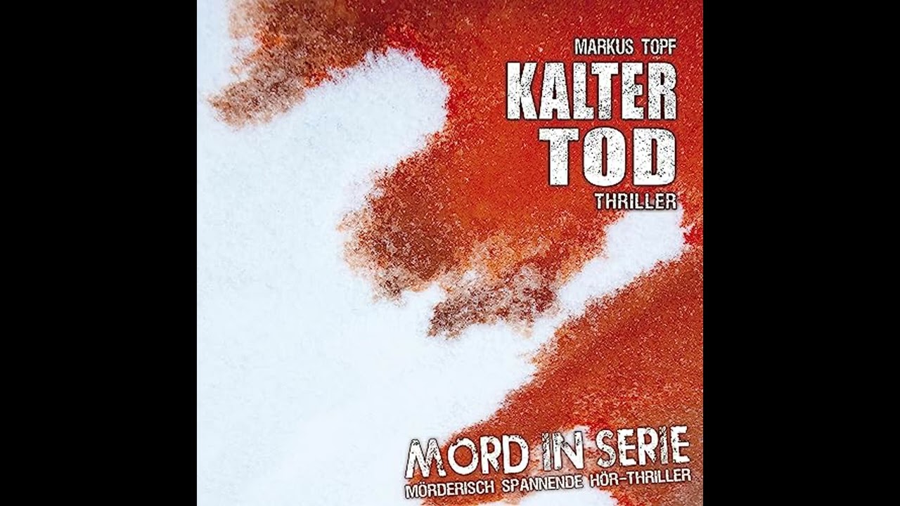 Hörbuch: Kalter Tod - Markus Topf Hörbuch