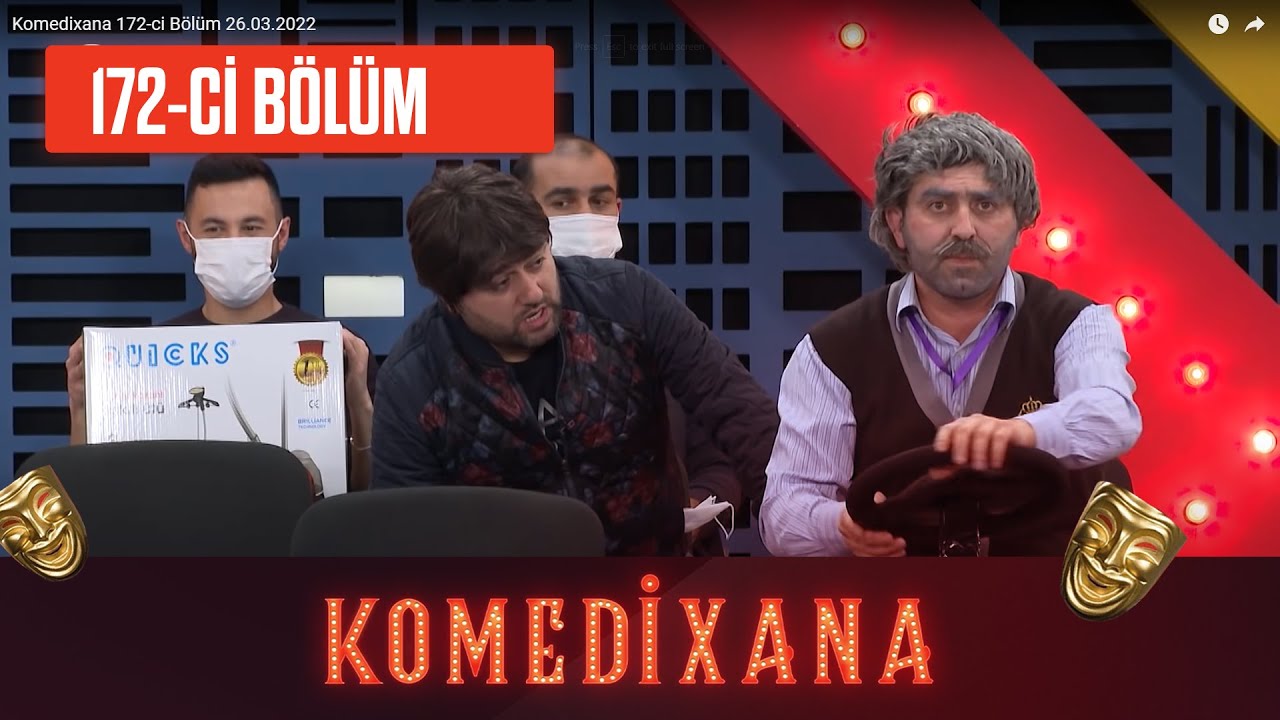 Komedixana 172-ci Bölüm 26.03.2022