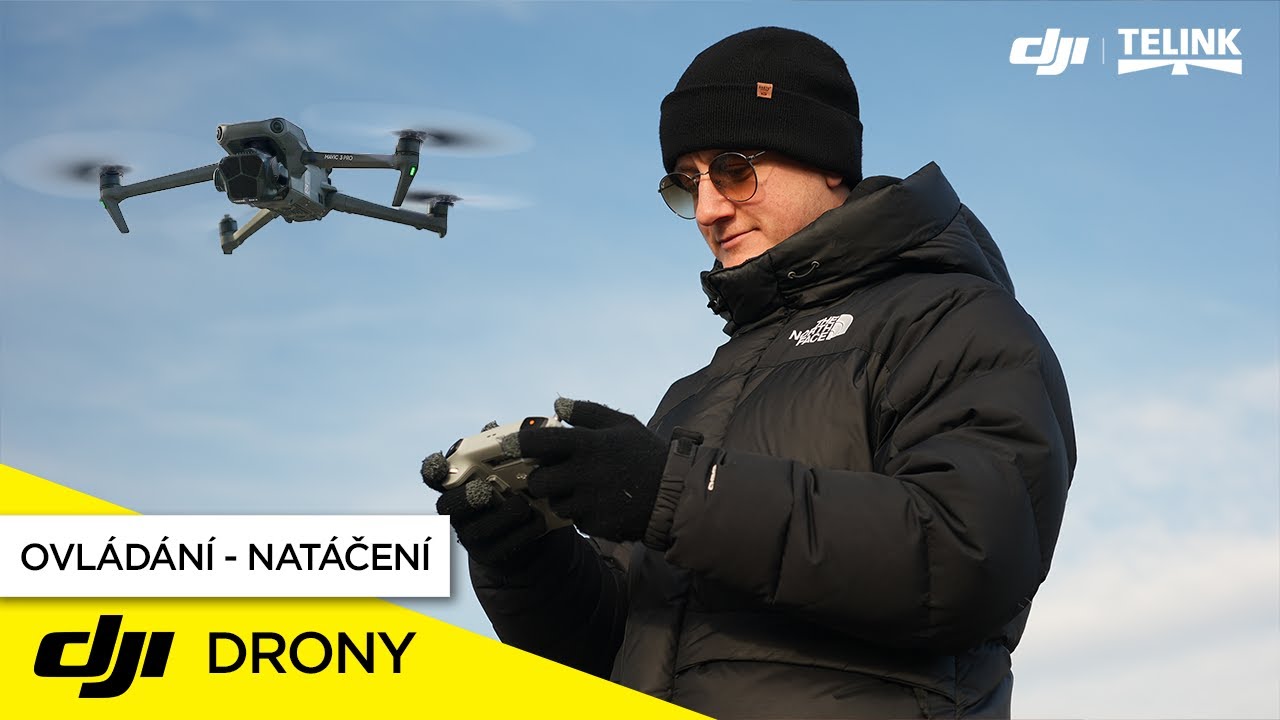 ZÁKLADY OVLÁDÁNÍ A NATÁČENÍ DRONEM | DJI TELINK