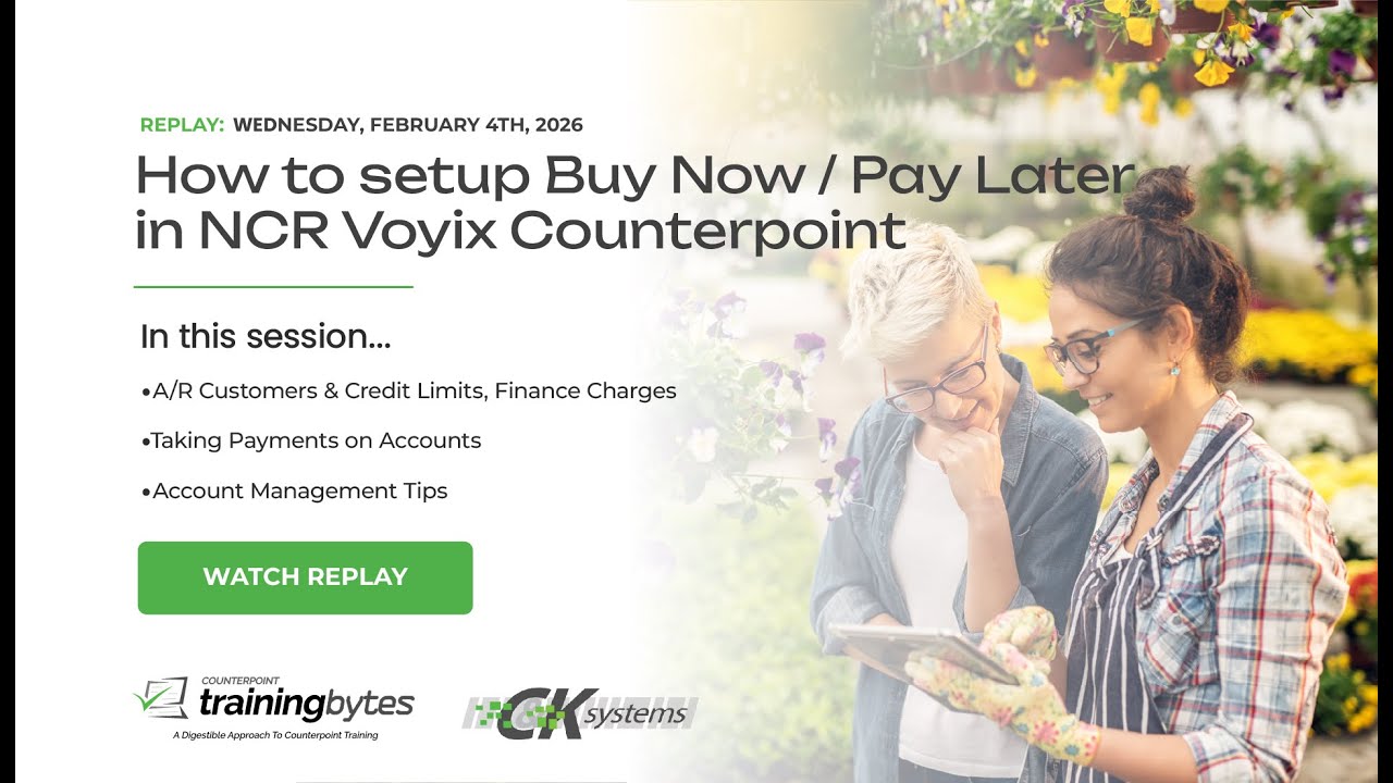 [REPLAY] - February 4, 2026 -  How to Offer Buy Now / Pay Later in NCR Counterpoint