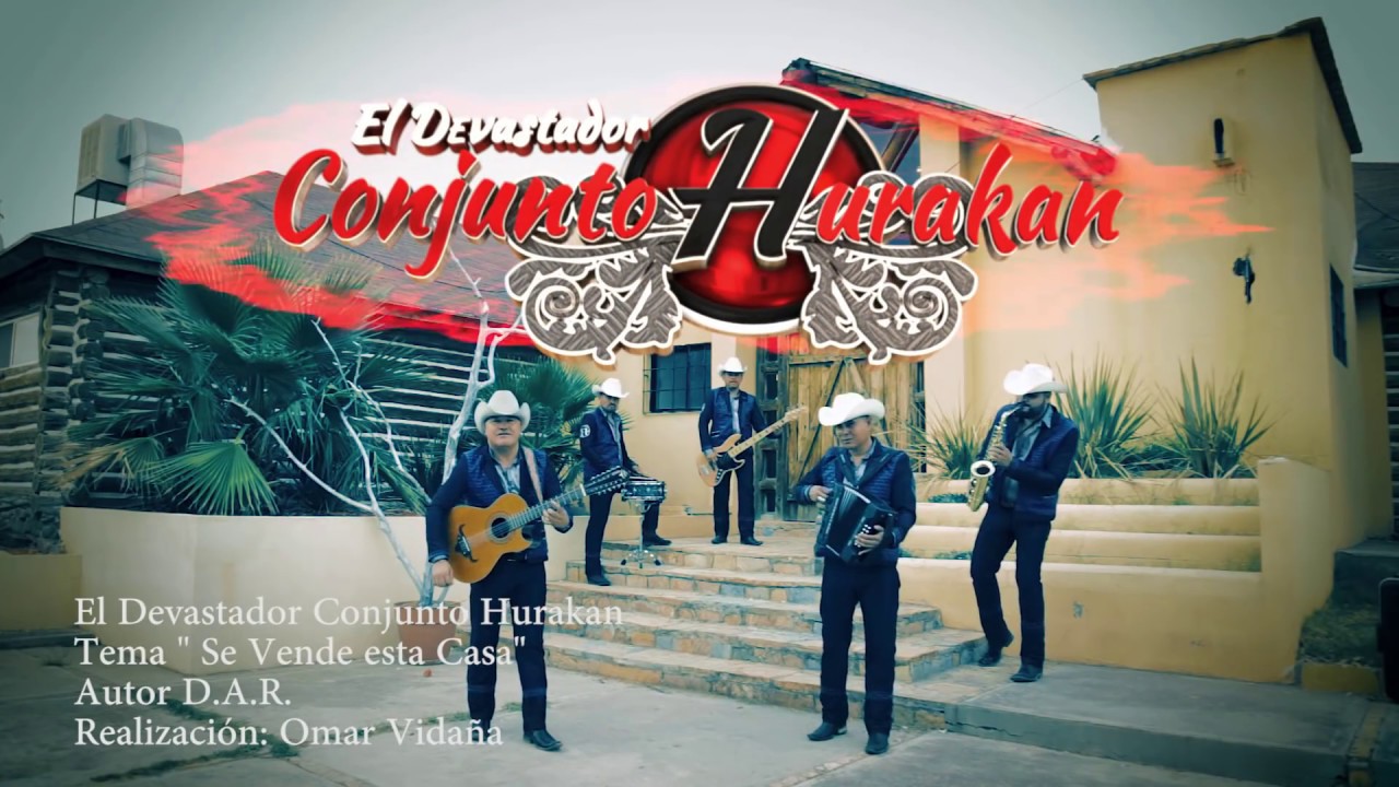 SE VENDE ESTA CASA (VIDEO OFICIAL) - EL DEVASTADOR CONJUNTO HURAKAN