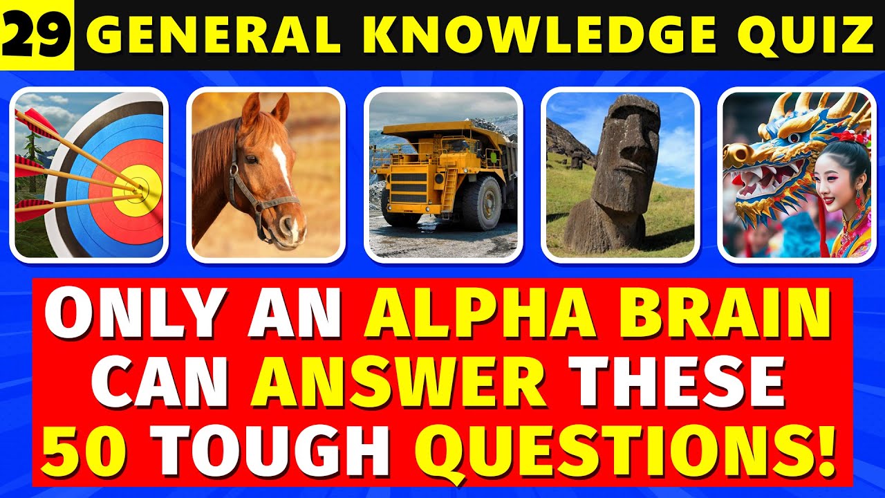 This TOUGH Quiz Will Give You An ALPHA Brain! Brain Gym Quiz 29