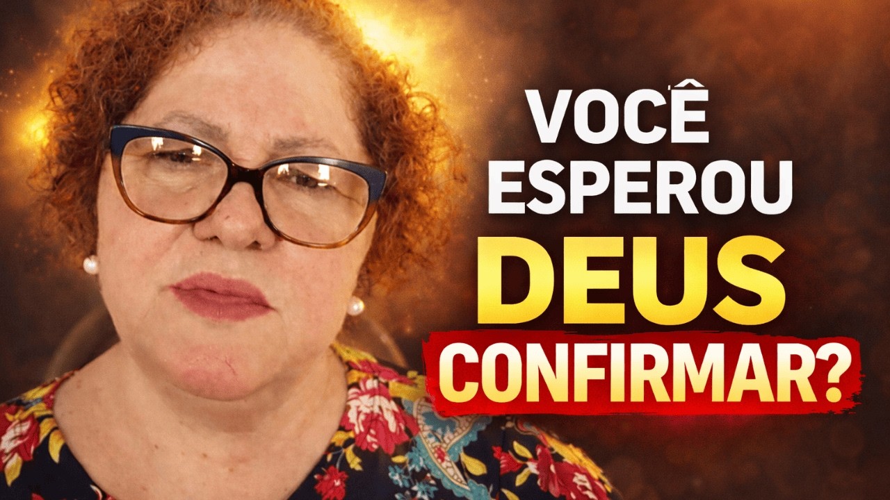 Você Já Pediu Confirmação a Deus? | Palavra Forte de Hoje
