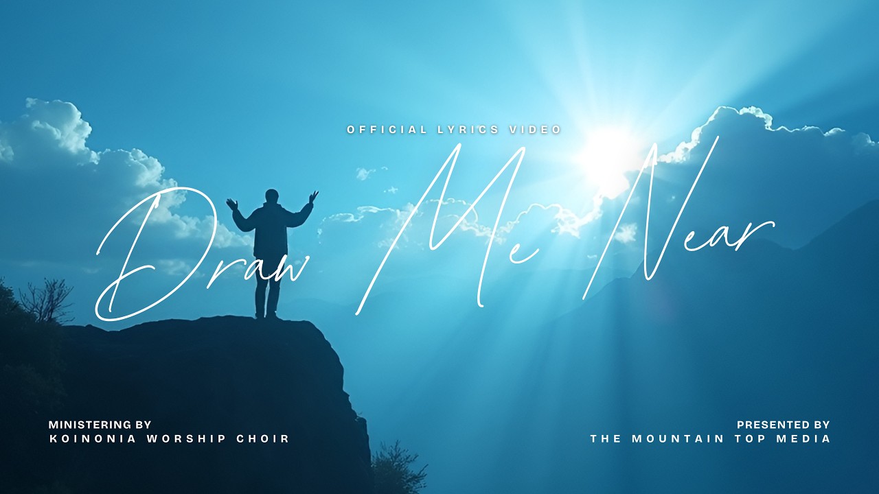 Draw Me Near | Seeking God | Powerful Christian Worship Song