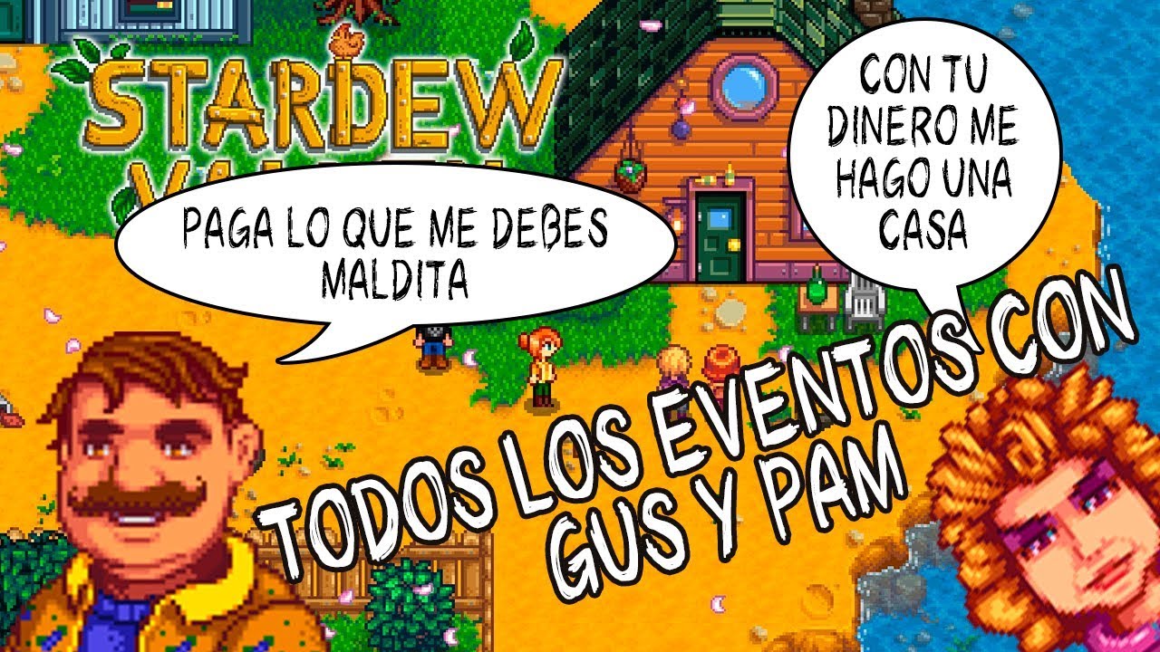 Todos los eventos con Gus y Pam | Stardew Valley