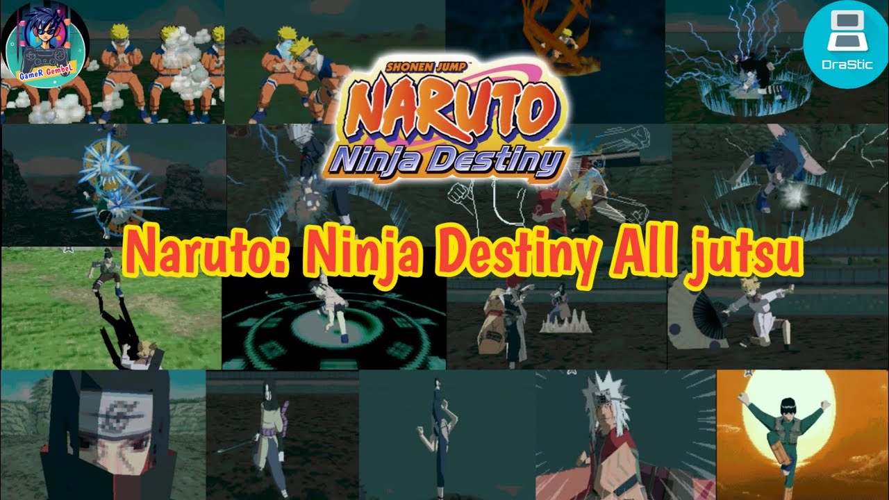 Naruto: Ninja Destiny All Jutsu
