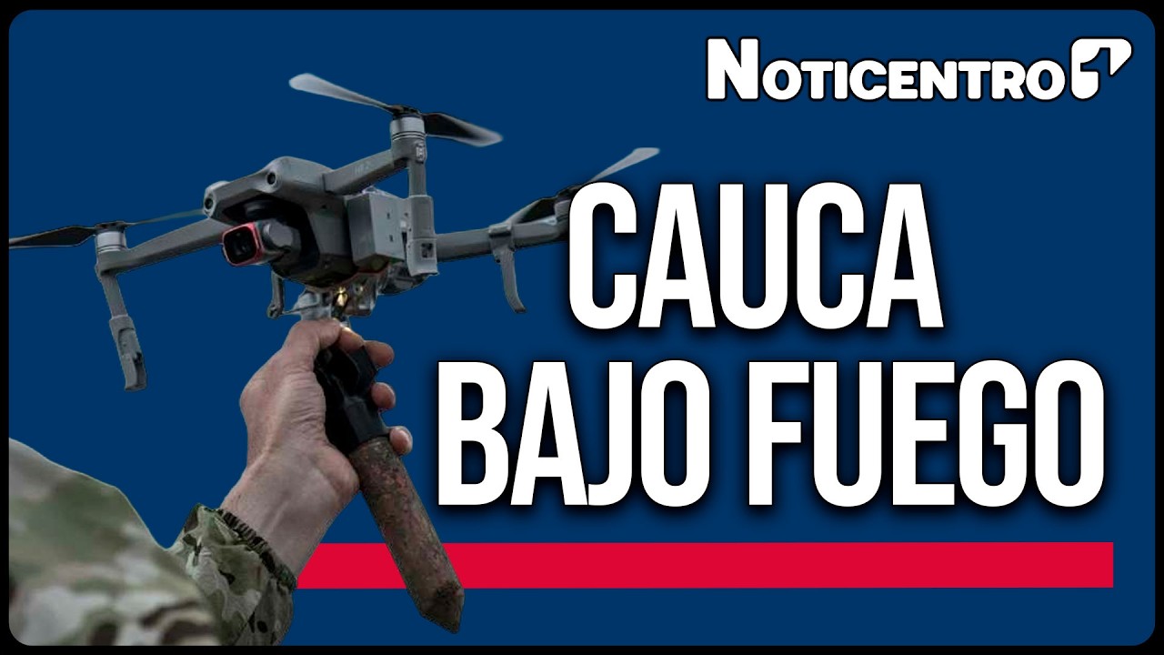 &iexcl;Violencia en el Cauca! Disidencias de las FARC lanzan 4 ataques en menos de 24 horas | Canal 1