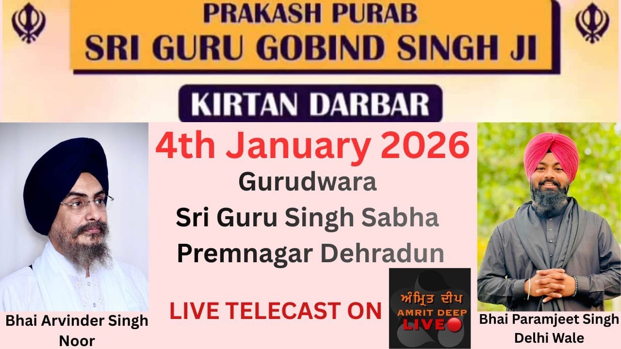 🪯LIVE Prakash Purab Sri Guru Gobind Singh Ji | Gurudwara Sri Guru Singh Sabha | Premnagar Dehradun