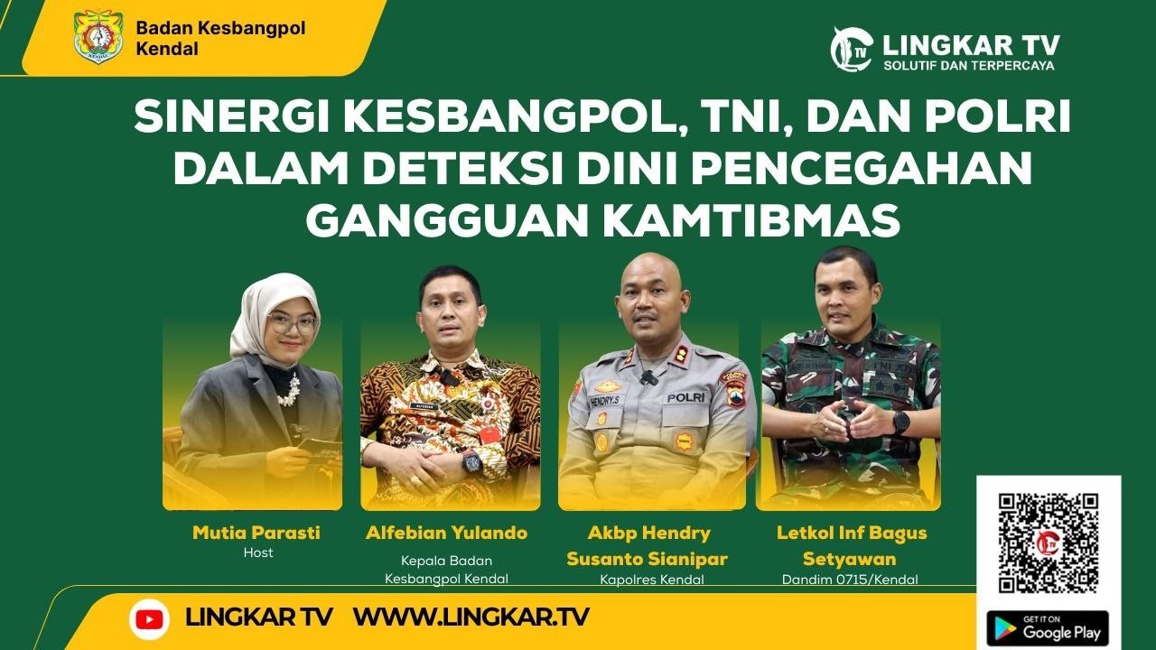 SINERGI KESBANGPOL, TNI, DAN POLRI DALAM DETEKSI DINI PENCEGAHAN GANGGUAN KAMTIBMAS