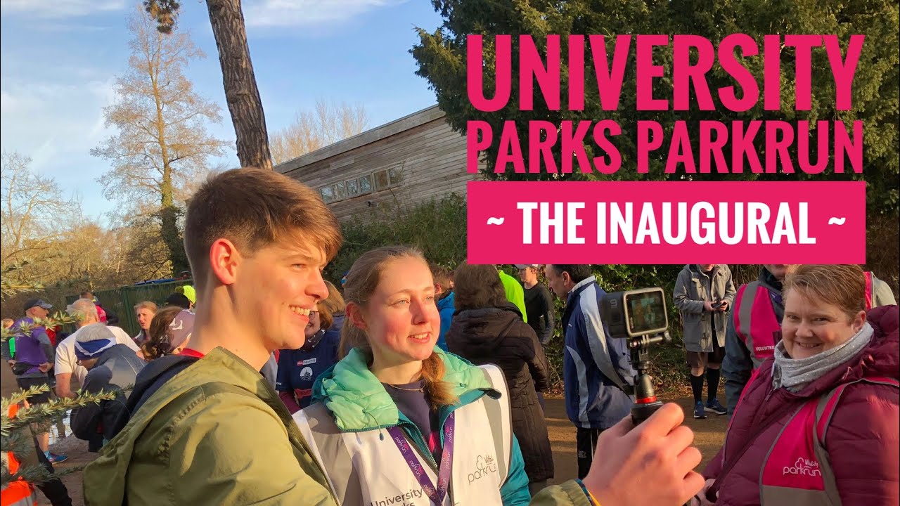 University Parks parkrun ~ The Inaugural