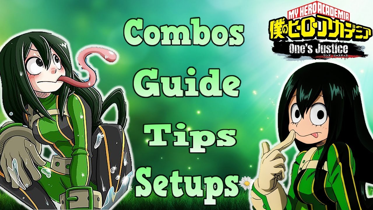 Tsuyu Asui Breakdown: My Hero Academia: One's Justice Tips & Tricks