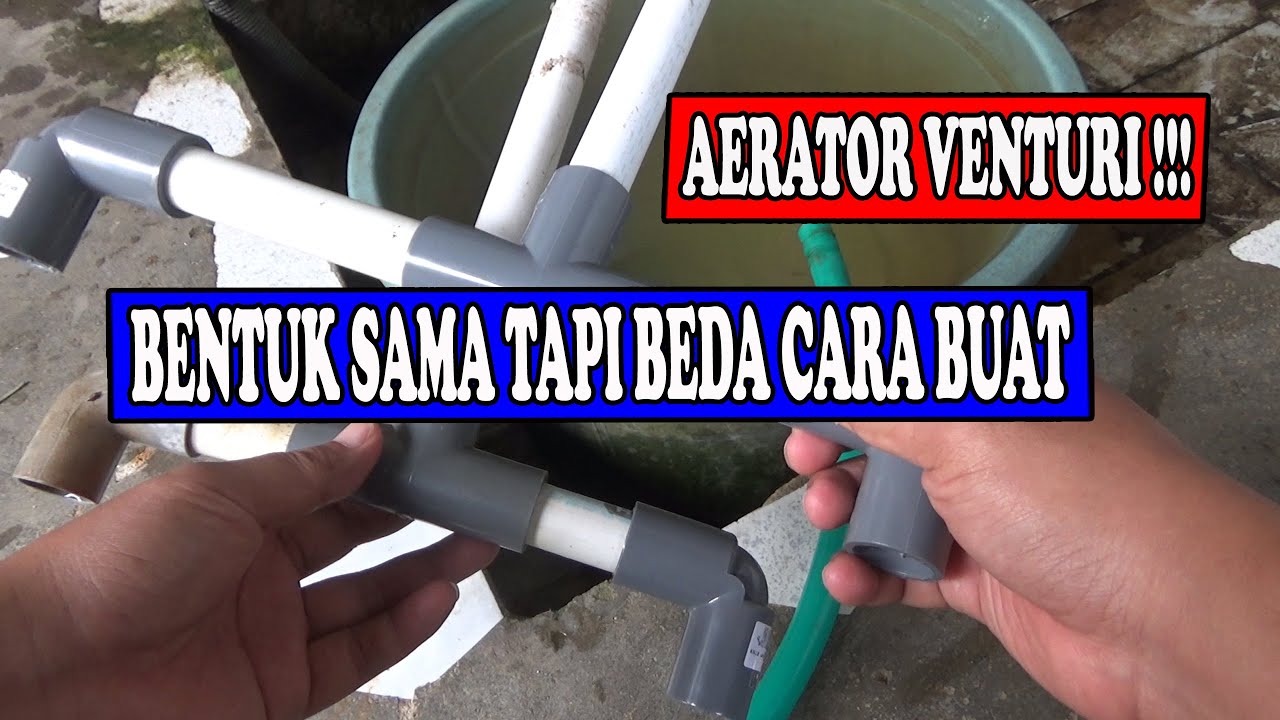 SOLUSI AIR BERSIH !! 2 Model Aerator Venturi Sederhana Dengan Cara Membuatnya
