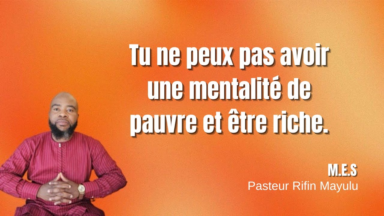 Pasteur Rifin Mayulu – La mentalité pour gagner. 