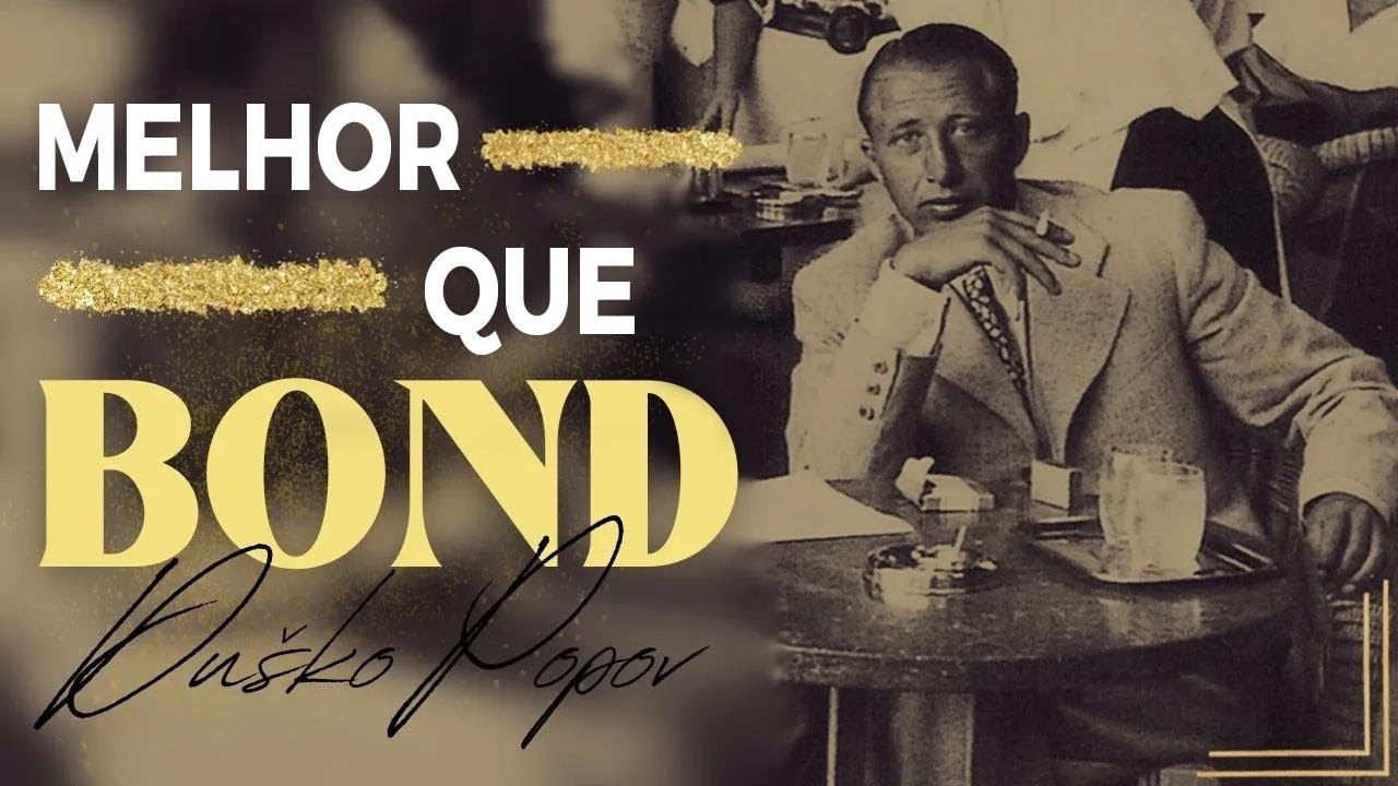 O espião de verdade que superou James Bond | Histórias reais de espionagem