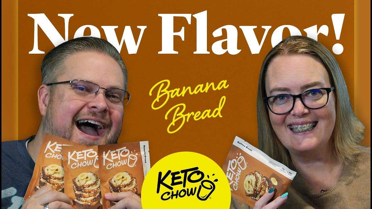 New Flavor Alert! | Banana Bread Keto Chow | Limited Edition