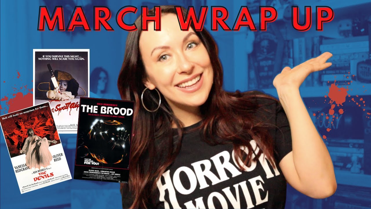 ALL THE HORROR I WATCHED IN MARCH 2021! Cronenberg, The Devils, and more!