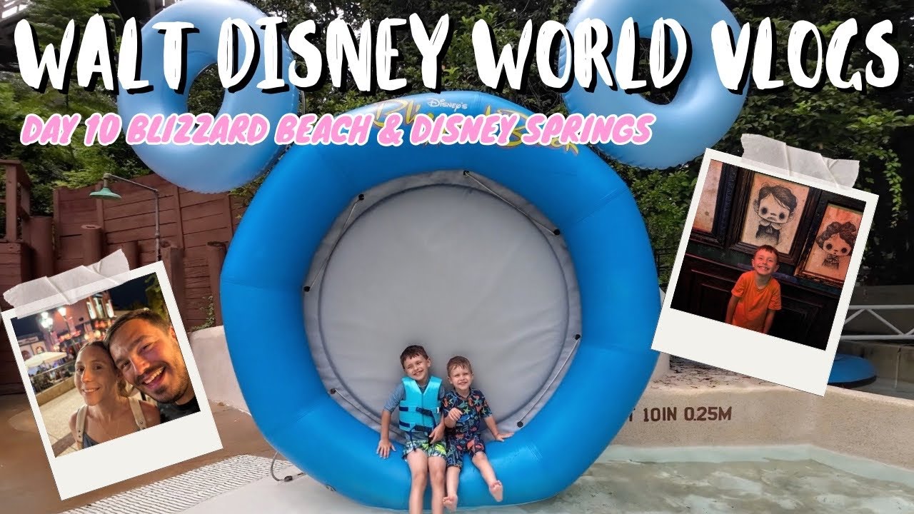ВЛОГИ WALT DISNEY WORLD! ✨ ДЕНЬ 10! BLIZZARD BEACH ❄️ Disney Springs 🛍️ D-Luxe Burger 🍟