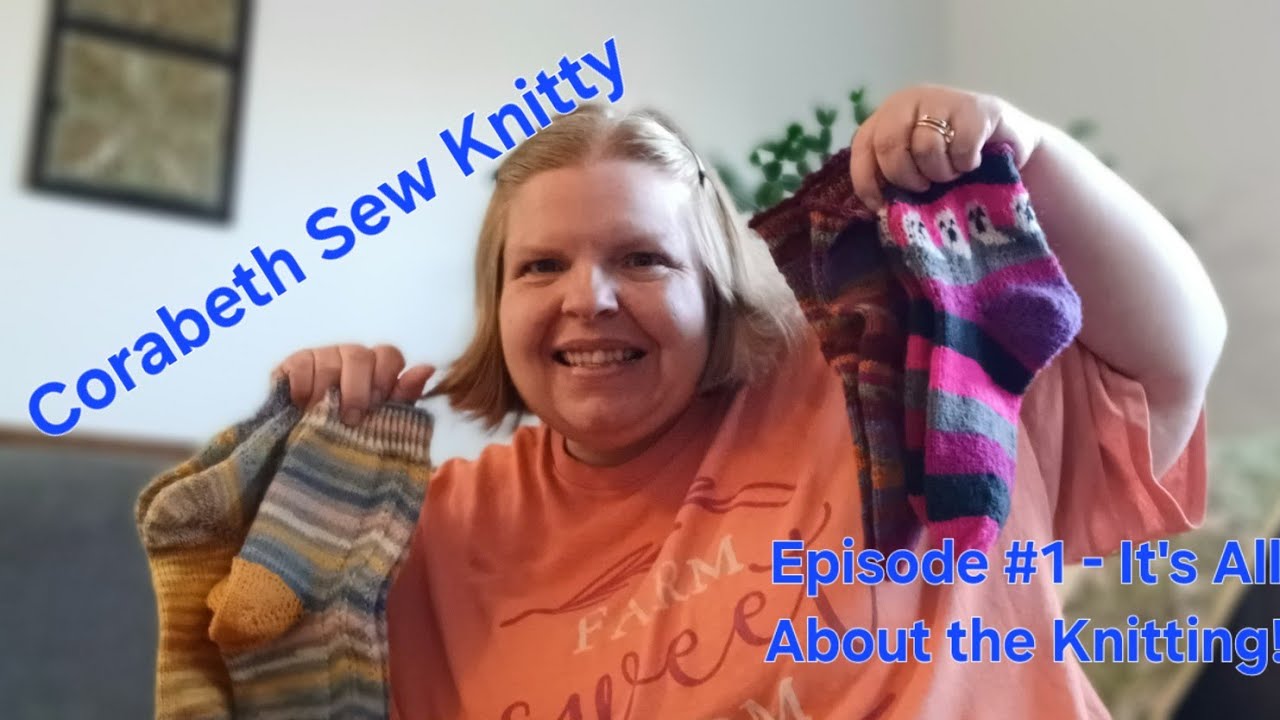 Knitting & More Podcast - Socks, Socks and more! It's all about knitting!