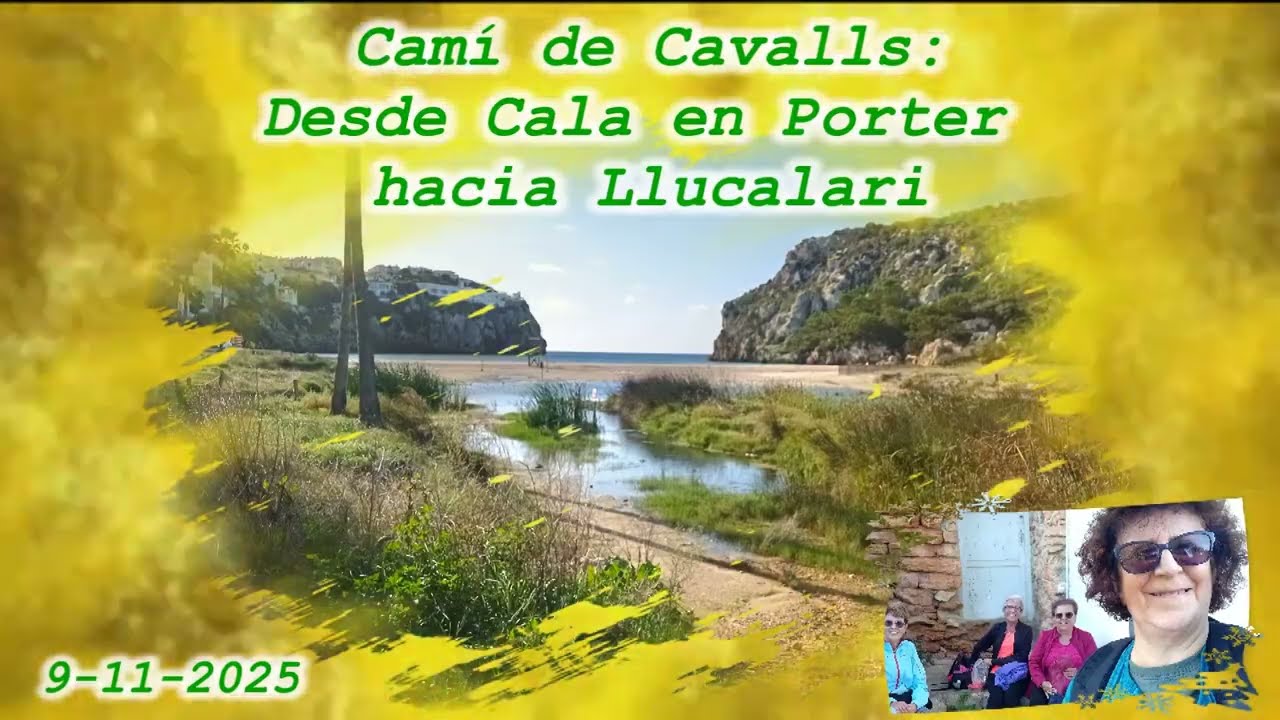 Cami de Cavalls-Menorca-PG:Cala en Porter hacia Llucalari-9-11-2025