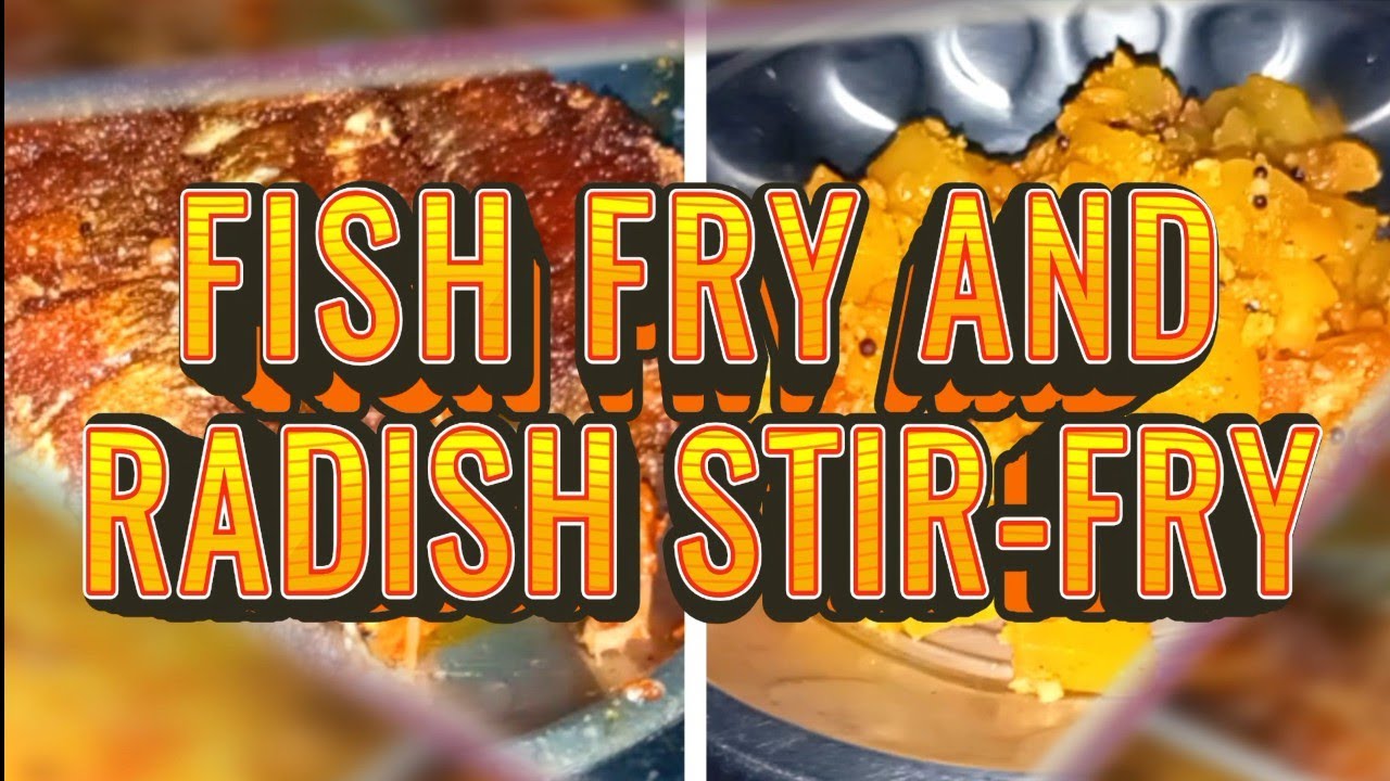 Making Fish fry  and Radish stir-fry #fish #radish #coastallifefood