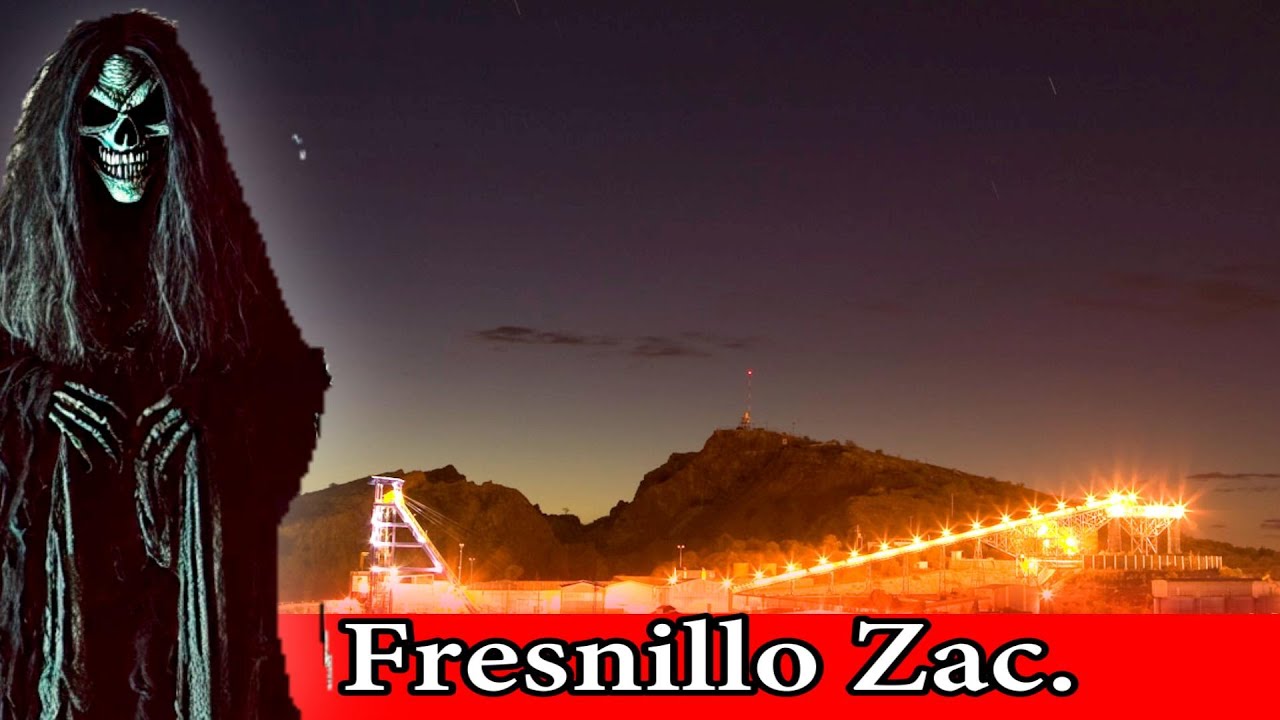 Historias de Terror en Fresnillo Zacatecas