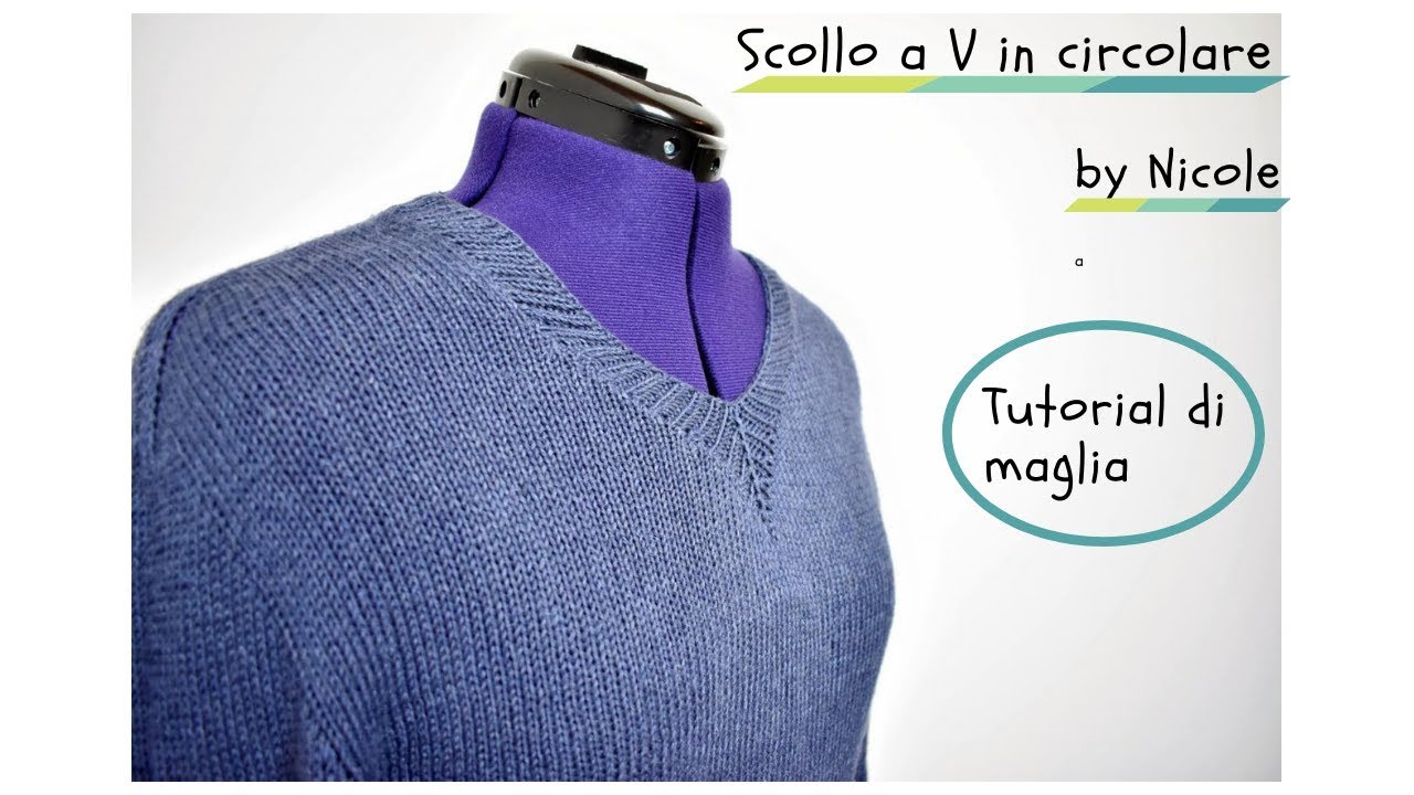 Rifinire uno scollo a V ai ferri in circolare 🧶🌀🌻