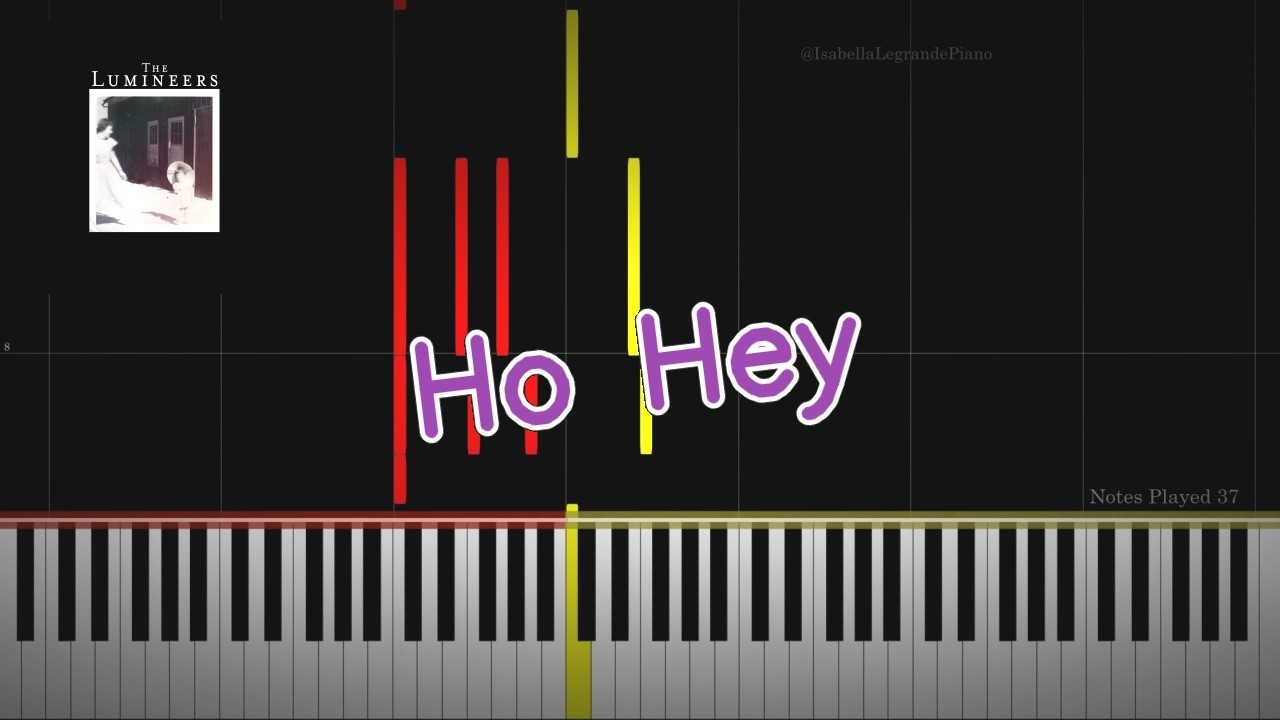 Ho Hey by The Lumineers - Piano Cover and Tutorial by Isabella Legrande