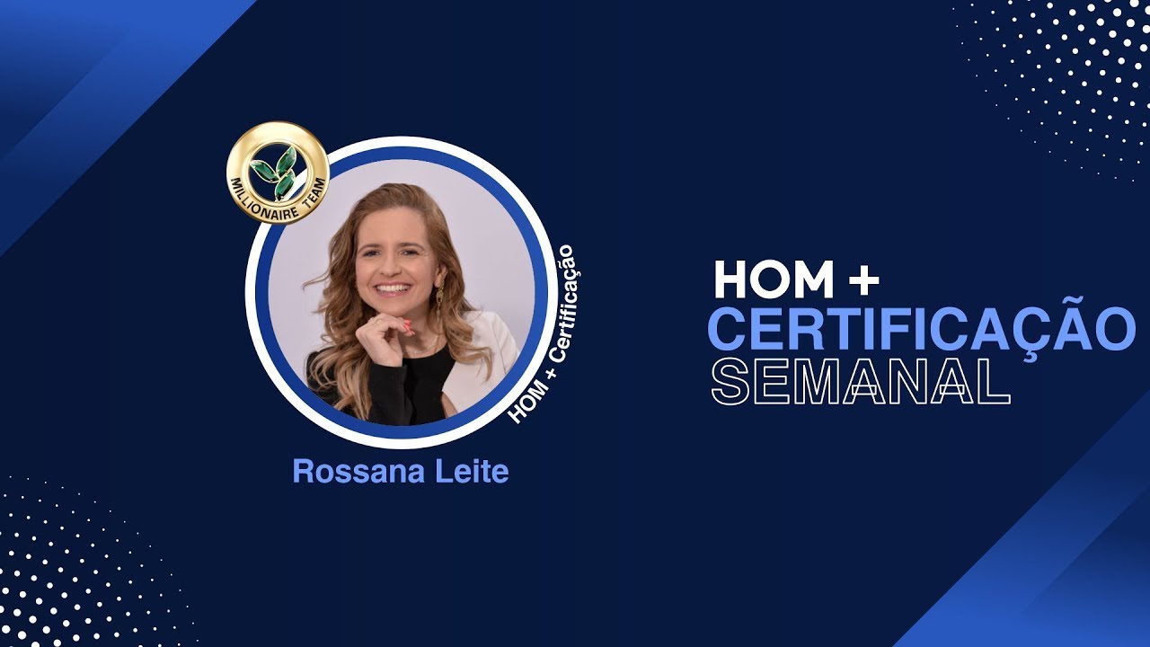 HOM +Certificação  Semanal [ROSSANA LEITE] - 23/09/2025