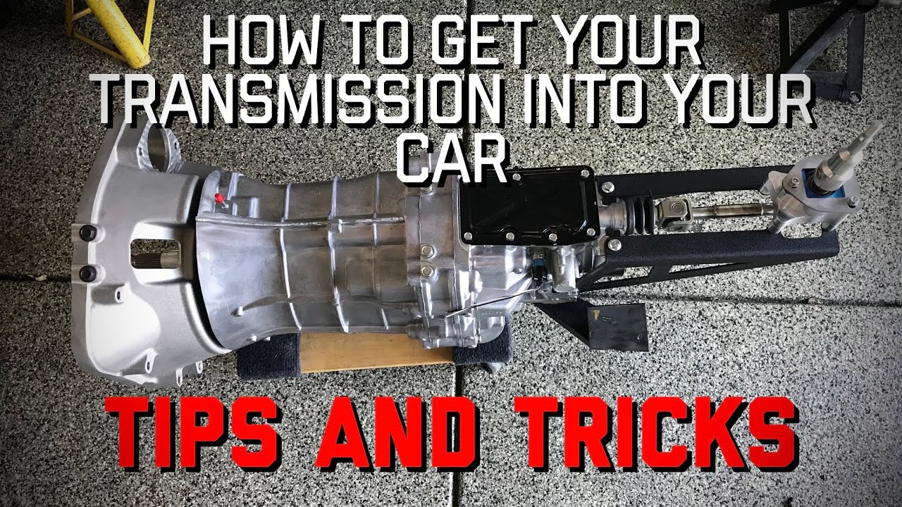 How to get your Transmission back into your car: Tips and tricks