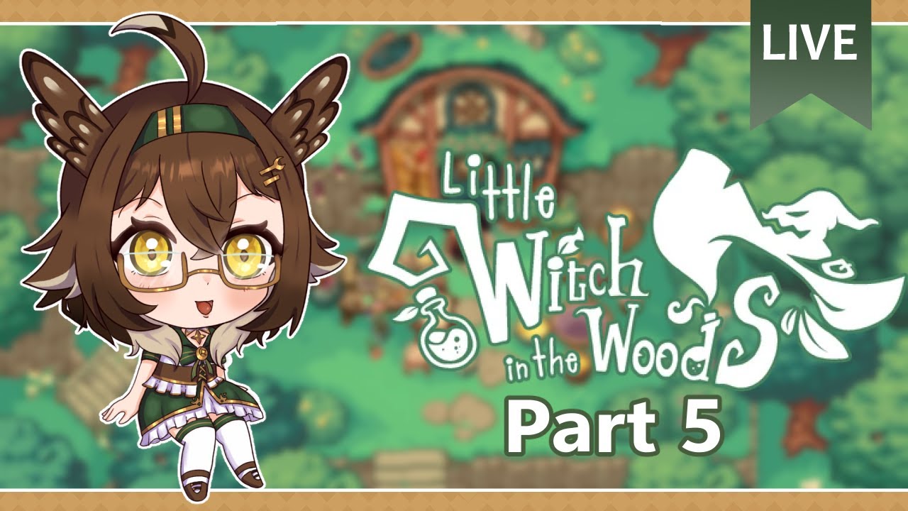 【Little Witch in the Woods】 Let's Fix the Flower Shop! | (11/4/25)